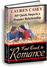 Fast Track To Romance: 365 Quick Steps To A Happier Relationship
